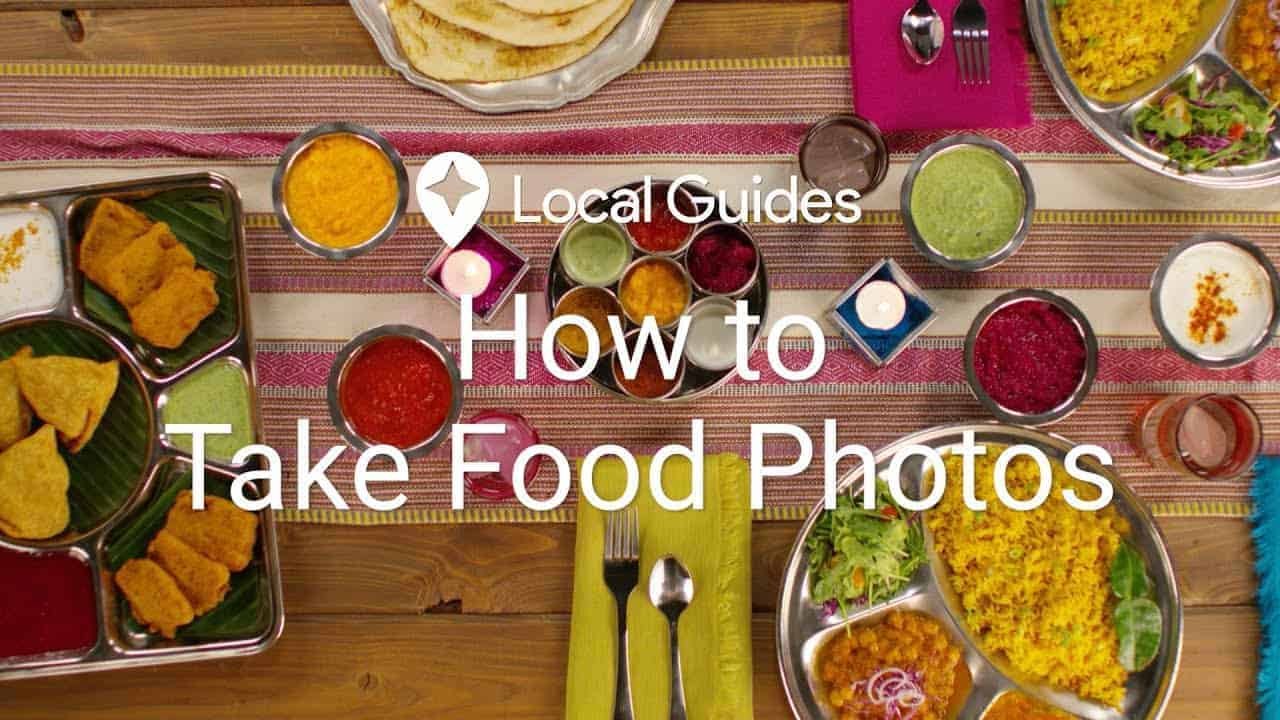 Celebrate Food Pics With Google Local Guides In July